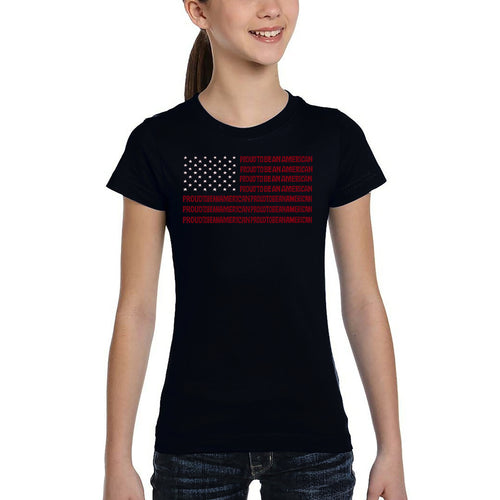 Proud To Be An American - Girl's Word Art T-Shirt