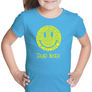 Dead Inside Smile - Girl's Word Art T-Shirt