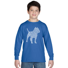 Load image into Gallery viewer, Pitbull -  Boy&#39;s Word Art Long Sleeve