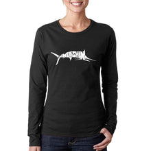 Load image into Gallery viewer, Marlin Gone Fishing - Women&#39;s Word Art Long Sleeve T-Shirt