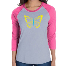 Load image into Gallery viewer, Butterfly  - Women&#39;s Raglan Word Art T-Shirt