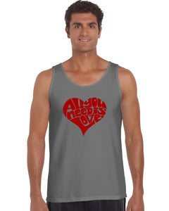 All You Need Is Love - Men's Word Art Tank Top