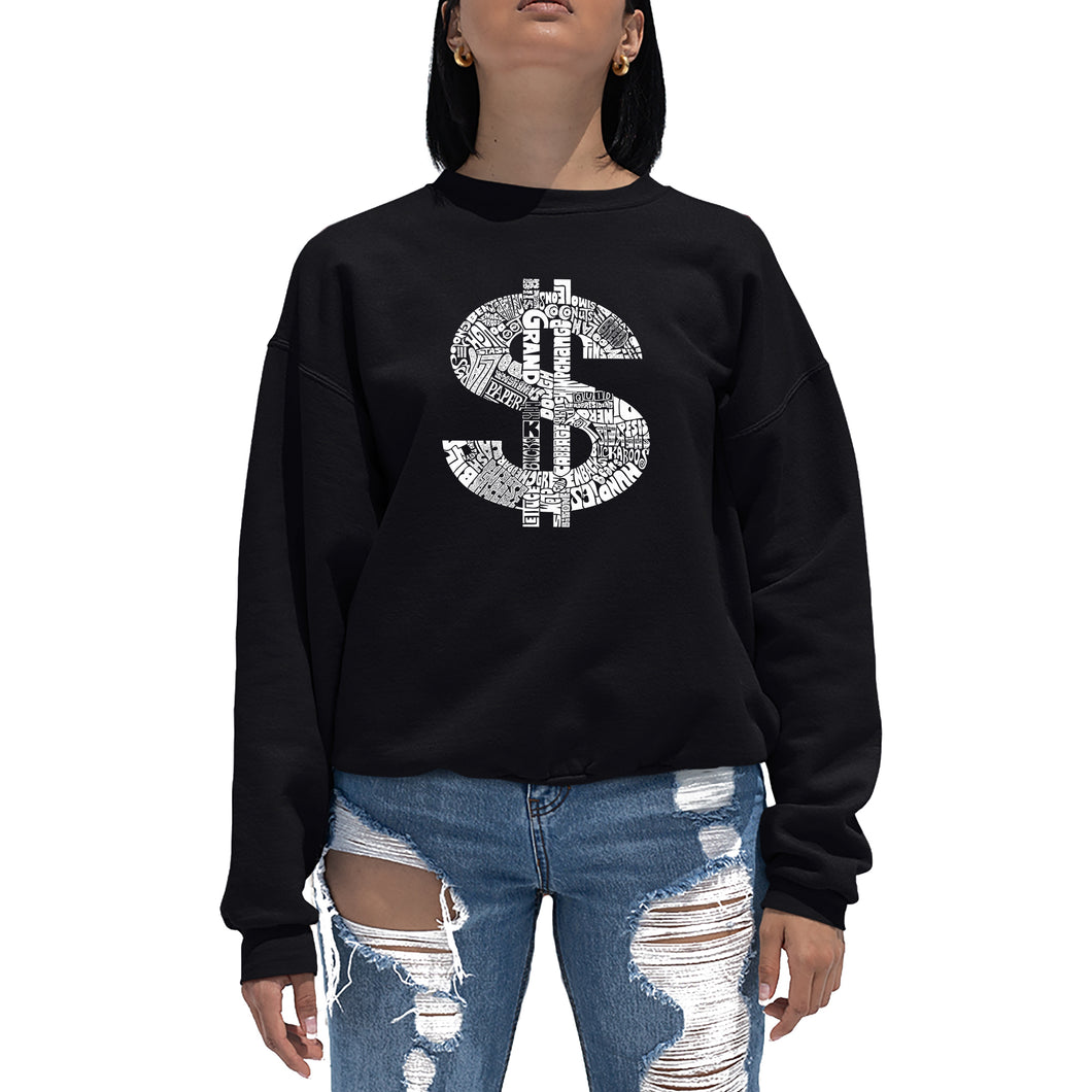 Dollar Sign - Women's Word Art Crewneck Sweatshirt