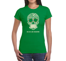 Load image into Gallery viewer, Dia De Los Muertos - Women&#39;s Word Art T-Shirt
