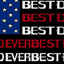 Load image into Gallery viewer, Best Dad Ever Flag - Men's Word Art T-Shirt