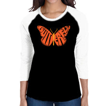 Load image into Gallery viewer, Butterfly - Women&#39;s Raglan Word Art T-Shirt