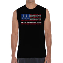 Load image into Gallery viewer, Best Dad Ever Flag - Men's Word Art Sleeveless T-Shirt
