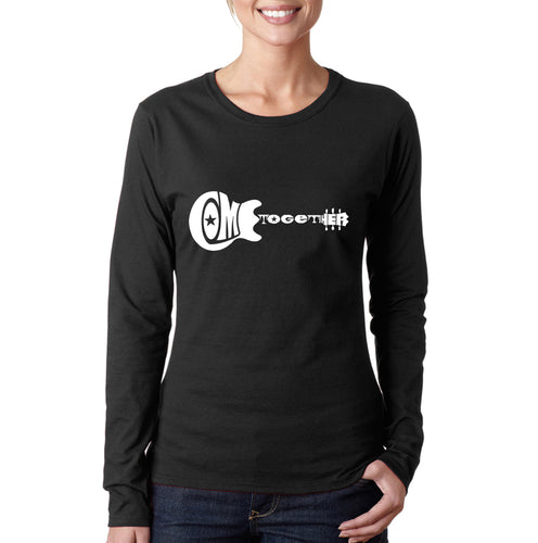 COME TOGETHER - Women's Word Art Long Sleeve T-Shirt