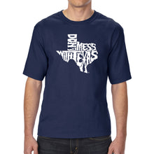 Load image into Gallery viewer, DONT MESS WITH TEXAS - Men&#39;s Tall Word Art T-Shirt