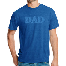 Load image into Gallery viewer, Dad - Men&#39;s Premium Blend Word Art Tshirt