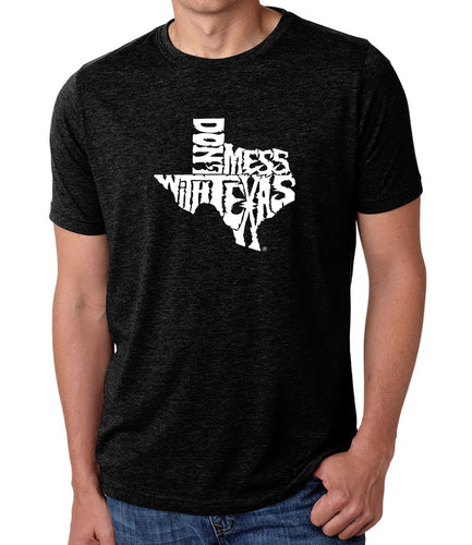 DONT MESS WITH TEXAS - Men's Premium Blend Word Art T-Shirt
