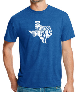 DONT MESS WITH TEXAS - Men's Premium Blend Word Art T-Shirt