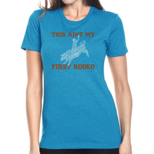 Load image into Gallery viewer, This Aint My First Rodeo - Women&#39;s Premium Blend Word Art T-Shirt