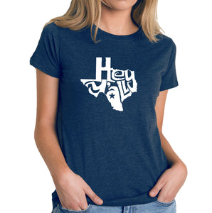 Hey Yall - Women's Premium Blend Word Art T-Shirt