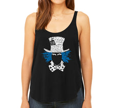 Load image into Gallery viewer, The Mad Hatter - Women&#39;s Word Art Flowy Tank
