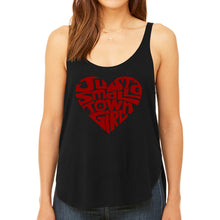 Load image into Gallery viewer, Just a Small Town Girl  - Women&#39;s Premium Word Art Flowy Tank Top