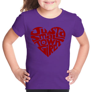Just a Small Town Girl  - Girl's Word Art T-Shirt