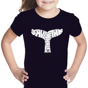 SAVE THE WHALES - Girl's Word Art T-Shirt