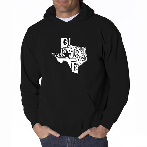 Everything is Bigger in Texas - Men's Word Art Hooded Sweatshirt