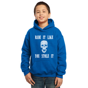LA Pop Art Boy's Word Art Hooded Sweatshirt - Ride It Like You Stole It