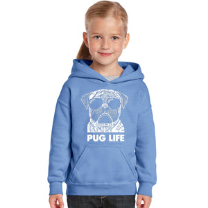 Pug Life - Girl's Word Art Hooded Sweatshirt