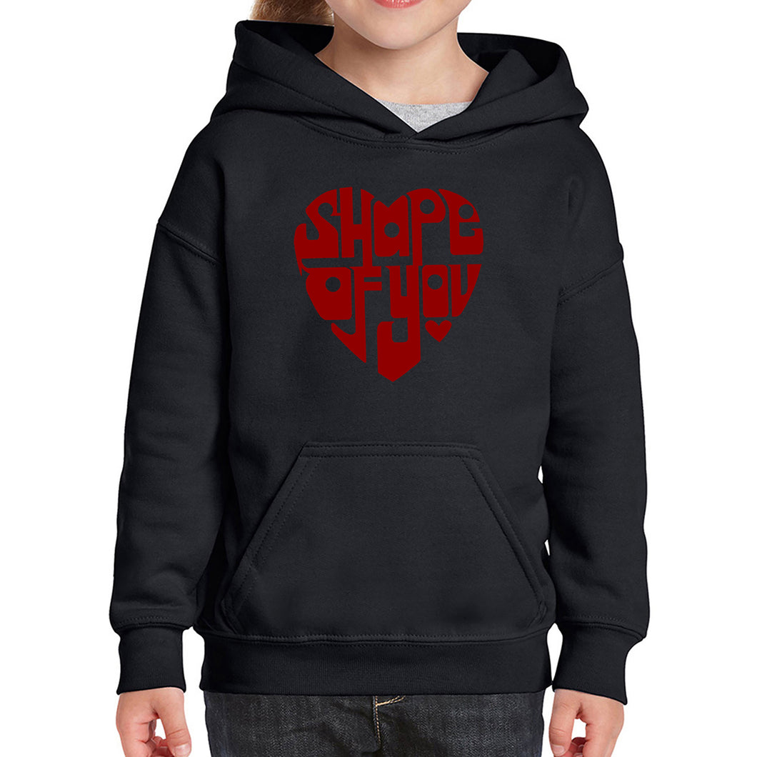 Shape of You  - Girl's Word Art Hooded Sweatshirt