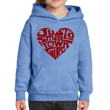 Load image into Gallery viewer, Just a Small Town Girl  - Girl&#39;s Word Art Hooded Sweatshirt