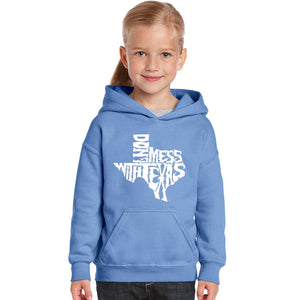 DONT MESS WITH TEXAS - Girl's Word Art Hooded Sweatshirt