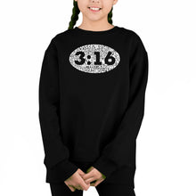 Load image into Gallery viewer, John 3:16 - Girl&#39;s Word Art Crewneck Sweatshirt