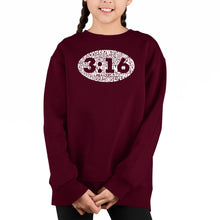 Load image into Gallery viewer, John 3:16 - Girl&#39;s Word Art Crewneck Sweatshirt