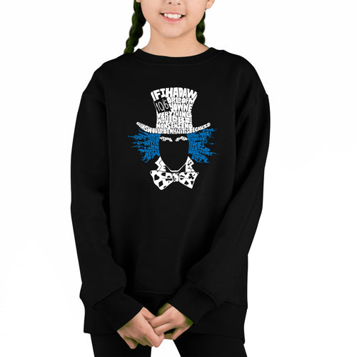 The Mad Hatter - Girl's Word Art Crewneck Sweatshirt