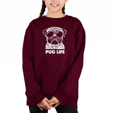 Load image into Gallery viewer, Pug Life - Girl&#39;s Word Art Crewneck Sweatshirt