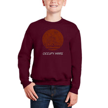Load image into Gallery viewer, Occupy Mars - Boy&#39;s Word Art Crewneck Sweatshirt