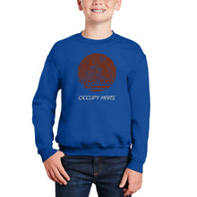 Load image into Gallery viewer, Occupy Mars - Boy&#39;s Word Art Crewneck Sweatshirt