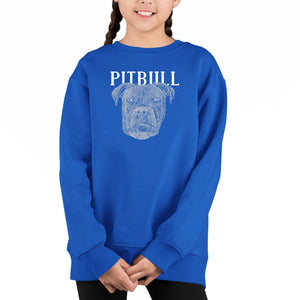 Pitbull Face - Girl's Word Art Crewneck Sweatshirt