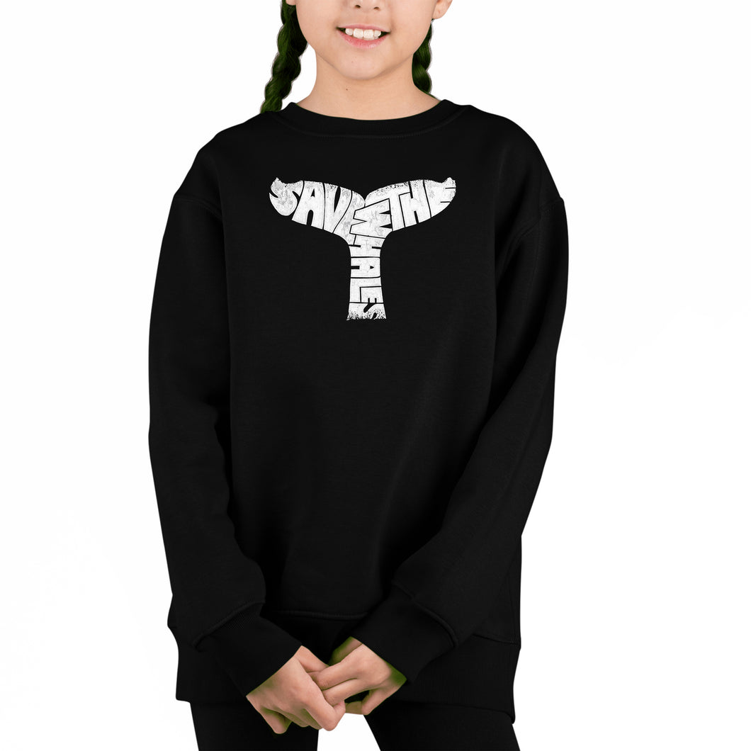 Save The Whales - Girl's Word Art Crewneck Sweatshirt