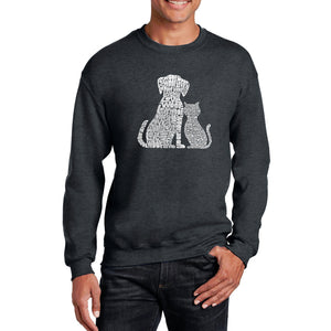 Dogs and Cats  - Men's Word Art Crewneck Sweatshirt