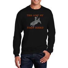 Load image into Gallery viewer, This Aint My First Rodeo - Men&#39;s Word Art Crewneck Sweatshirt