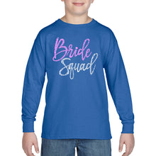 Load image into Gallery viewer, Boy&#39;s Word Art Long Sleeve - Bride Squad