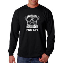 Load image into Gallery viewer, Pug Life - Men&#39;s Word Art Long Sleeve T-Shirt
