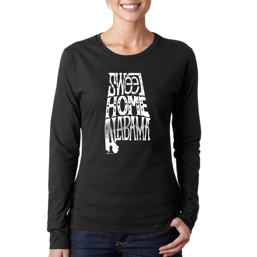 Sweet Home Alabama - Women's Word Art Long Sleeve T-Shirt