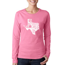 Load image into Gallery viewer, Everything is Bigger in Texas - Women&#39;s Word Art Long Sleeve T-Shirt