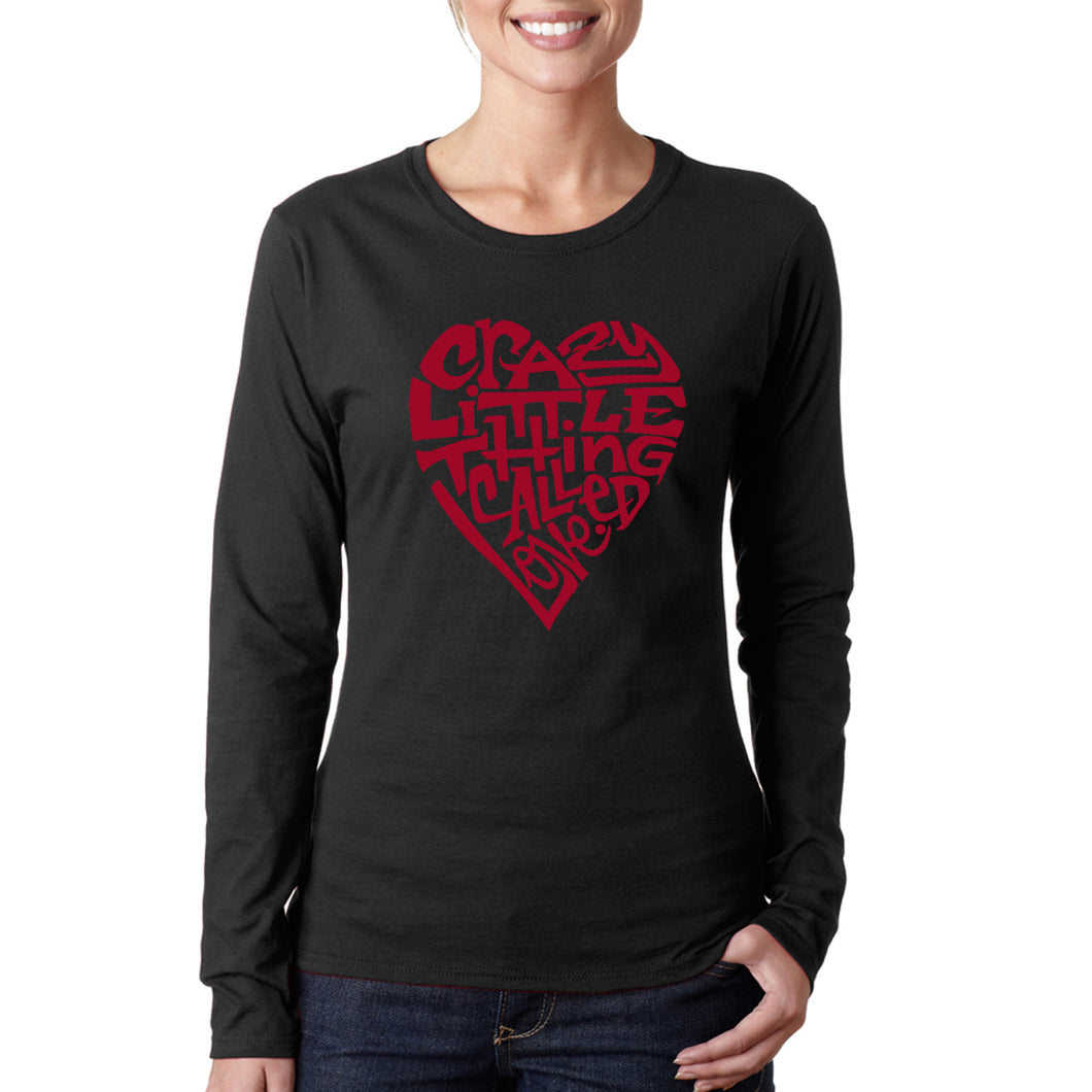 Crazy Little Thing Called Love - Women's Word Art Long Sleeve T-Shirt