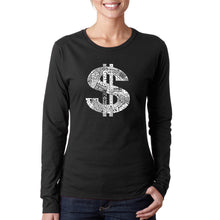 Load image into Gallery viewer, Dollar Sign - Women&#39;s Word Art Long Sleeve T-Shirt