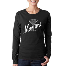 Load image into Gallery viewer, Martini - Women&#39;s Word Art Long Sleeve T-Shirt