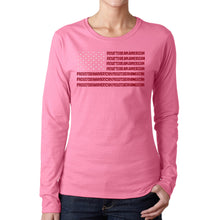 Load image into Gallery viewer, Proud To Be An American - Women&#39;s Word Art Long Sleeve T-Shirt