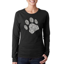 Load image into Gallery viewer, Dog Paw - Women&#39;s Word Art Long Sleeve T-Shirt