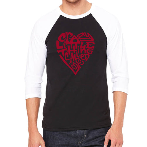 Crazy Little Thing Called Love - Men's Raglan Baseball Word Art T-Shirt