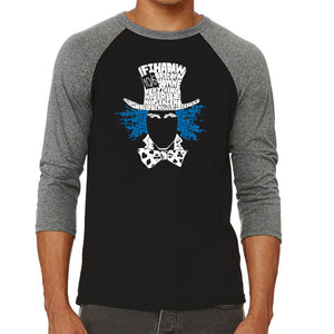 The Mad Hatter - Men's Raglan Baseball Word Art T-Shirt