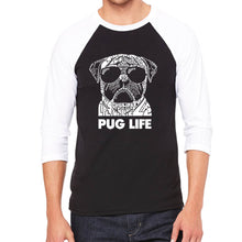 Load image into Gallery viewer, Pug Life - Men&#39;s Raglan Baseball Word Art T-Shirt